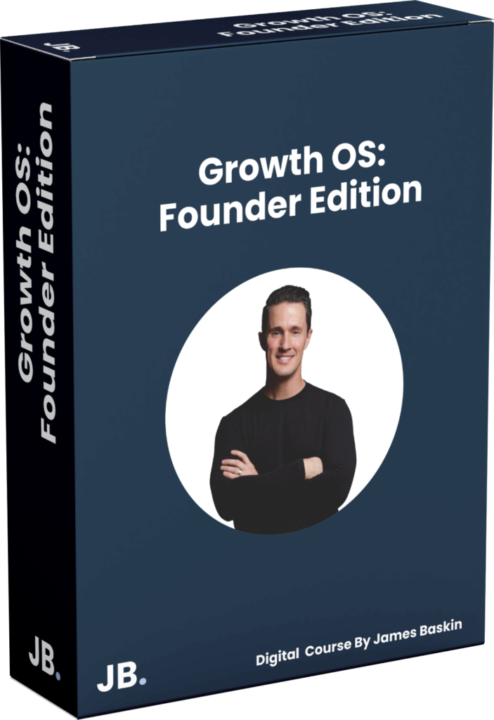 James Baskin's Growth OS: Founder Edition product